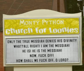 Monty Python Church 4 Loonies