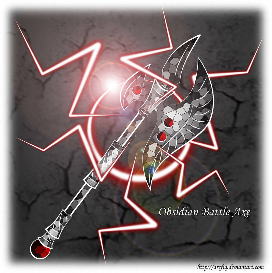 Obsidian Battle Axe by arefiq on DeviantArt