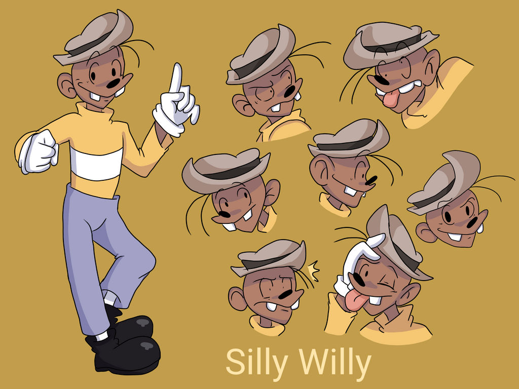 silly willy!