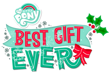 MLP FiM - Best Gift Ever Title - Vector