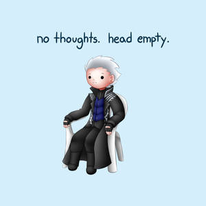 vergil: no thoughts, head empty