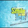 Your { Smile } Can Melt Ice Wallpaper