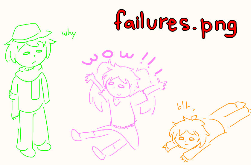 failures.png by XaxtronautX on DeviantArt