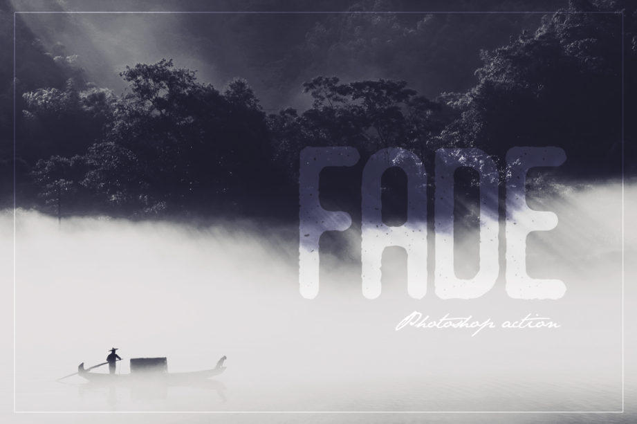 Fade Photoshop Action by littmikal on DeviantArt