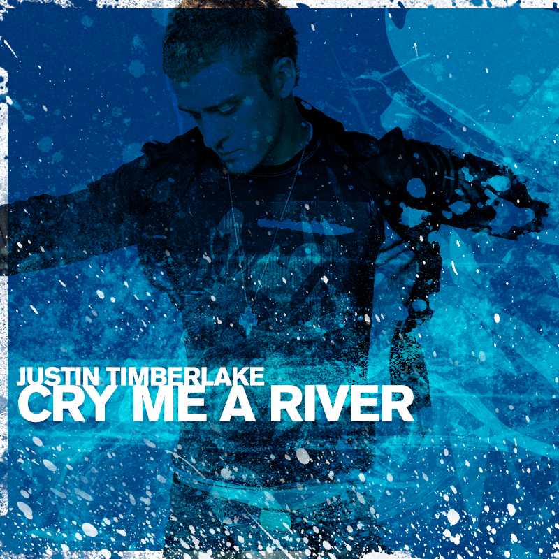 Justin Timberlake - Cry Me a River