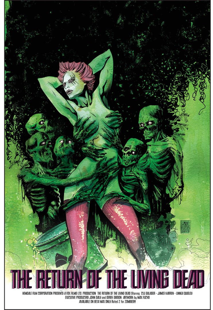 Return of the Living Dead by MaxAlanFuchs