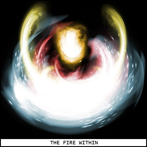 The Fire Within