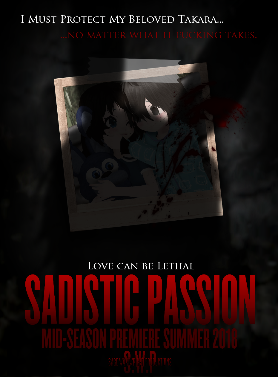 Sadistic Passion Summer 2018 Poster