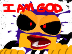I AM GOD!! (RoboSplaat.EXE) by bfbwood on DeviantArt