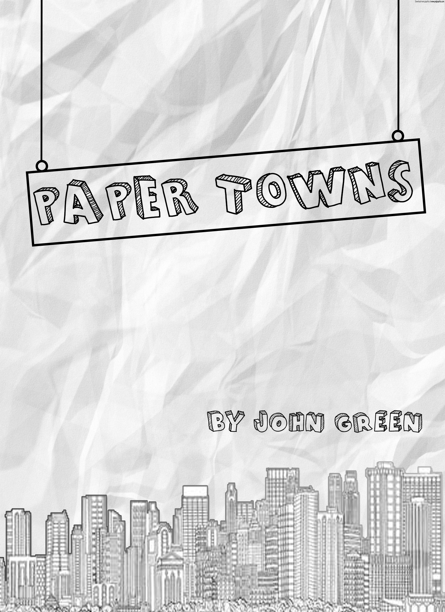 Paper Towns Fan - Made Poster