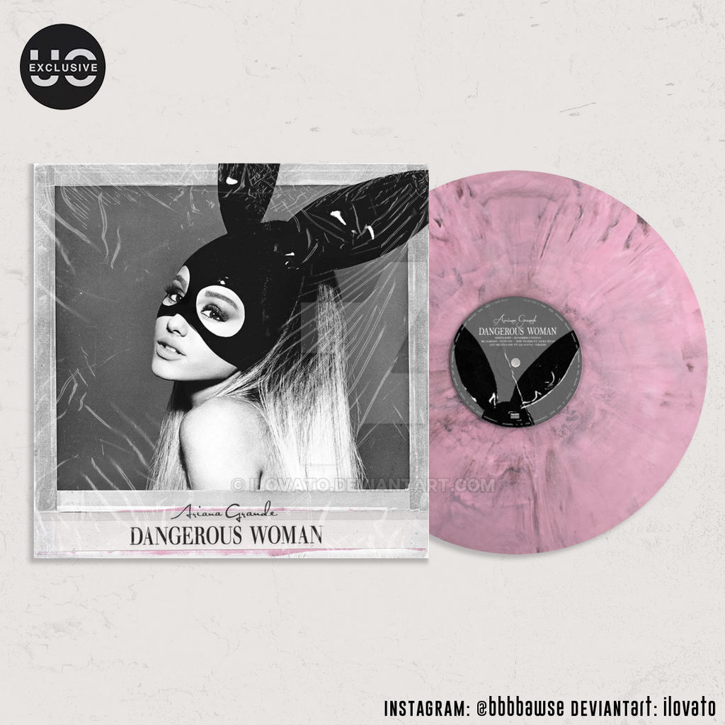 Ariana Grande - Dangerous Woman (LP) by iLovato on DeviantArt