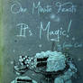 One minute feasts its magic