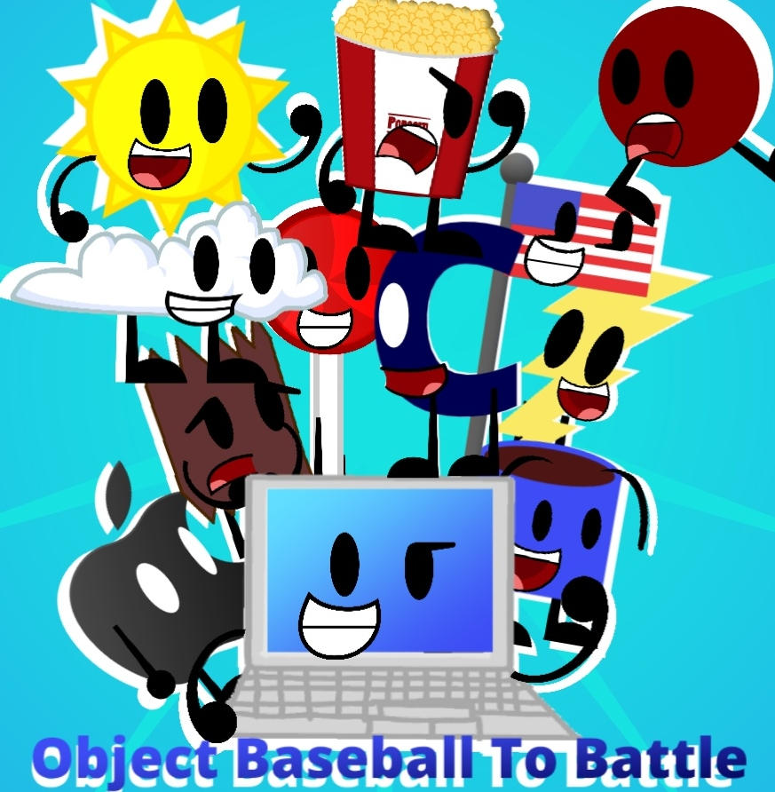 Object Baseball to battle (Object show) by Tehalexcoolspartan on DeviantArt