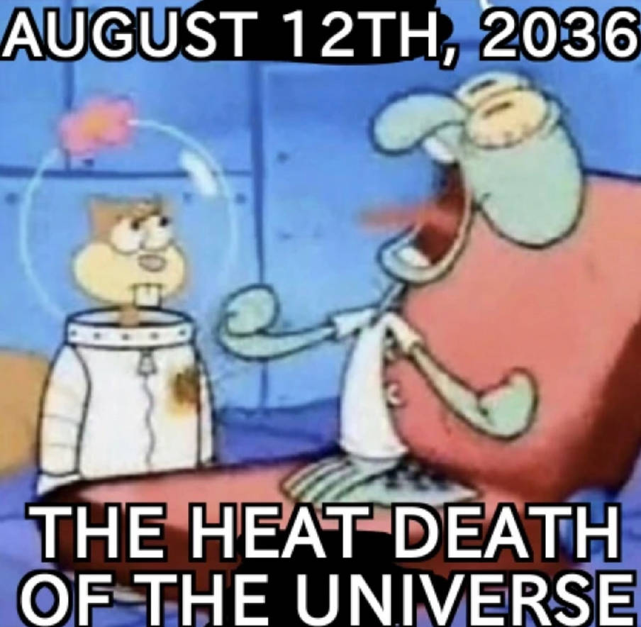 AUGUST 12TH 2036 THE HEAT DEATH OF THE UNIVERSE By Rotzxii On DeviantArt august-12th-2036-the-heat-death-of-the-universe-by-rotzxii-on-deviantart