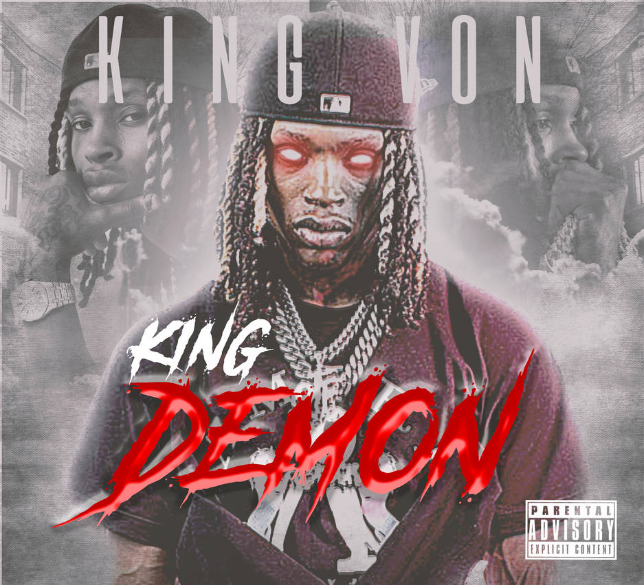 King Von King Demon By OfficailJDesigns On DeviantArt king-von-king-demon-by-officailjdesigns-on-deviantart