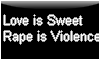 Love is Sweet. Rape is Violent. Stamp