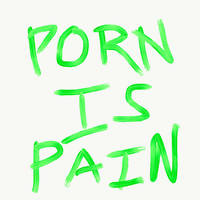 Porn Is Pain