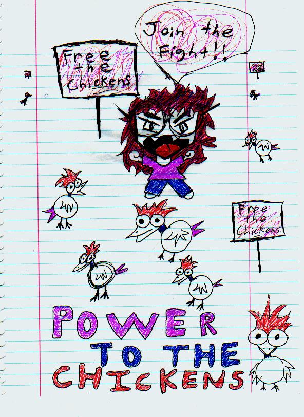 POWER TO THE CHICKENS