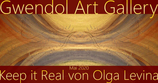 NEU | Gwendol Art Gallery | 05/2020 | Keep it Real