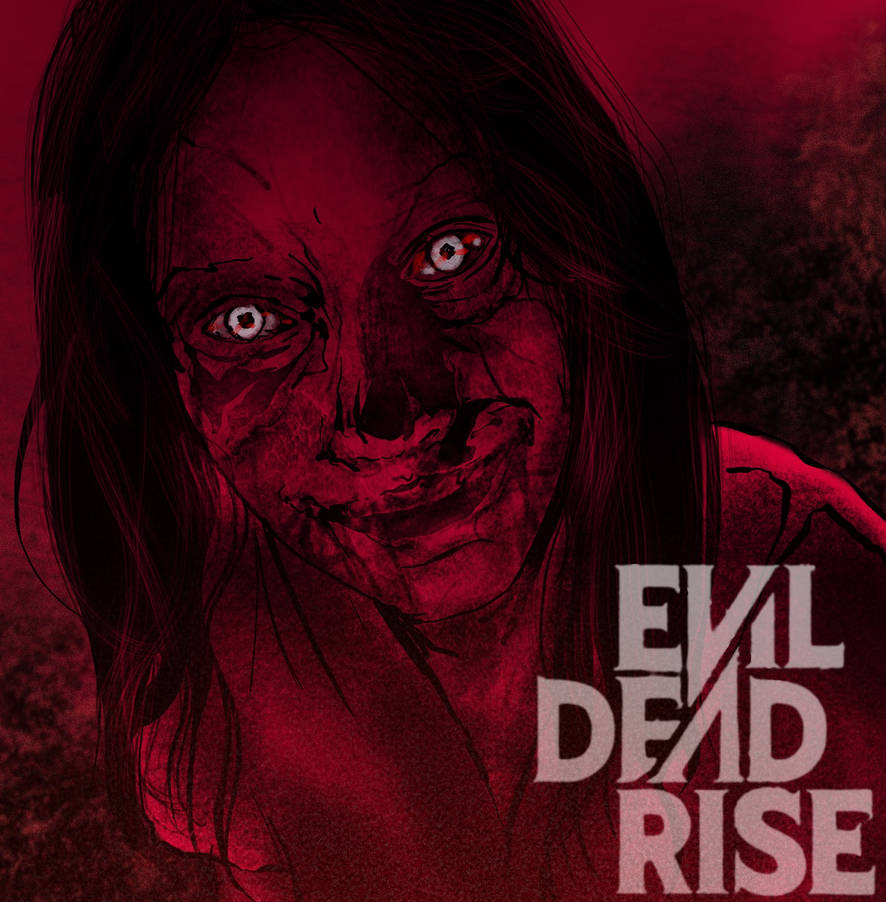 Evil Dfnd Rise Evil Dead Rise by Ka4 on DeviantArt