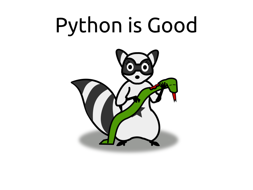 Python is Good
