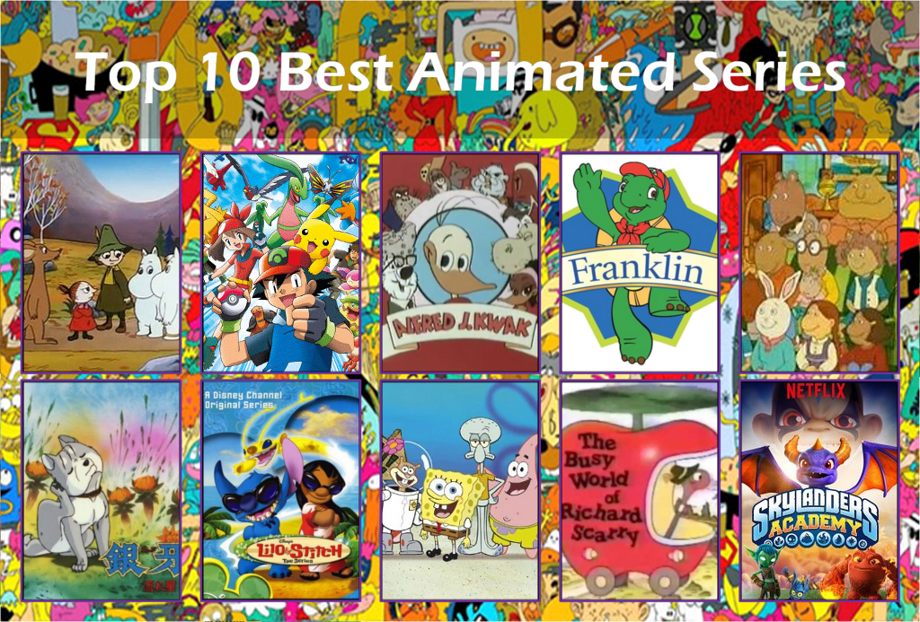 Top 10 Best Animated Series by Pandalove93 on DeviantArt Top 10 Best Animated Series by Pandalove93 on DeviantArt