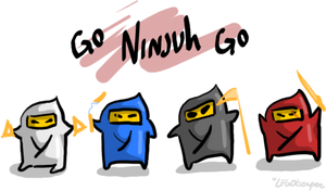 Go Ninjuh, GO!!!1!