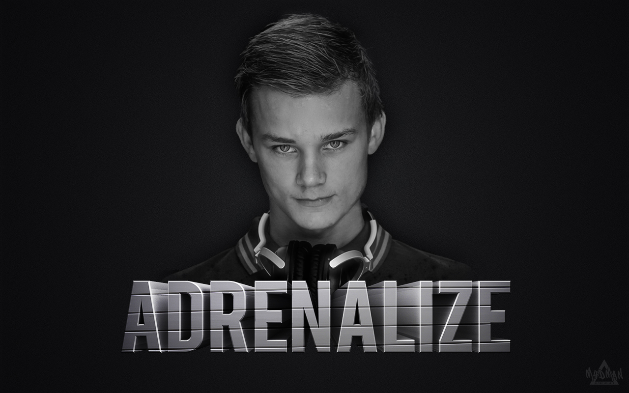 #ADRENALIZE WALLPAPER