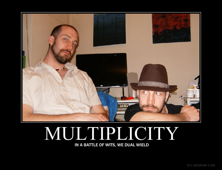 Multiplicity: We Dual Wield by theroyalus
