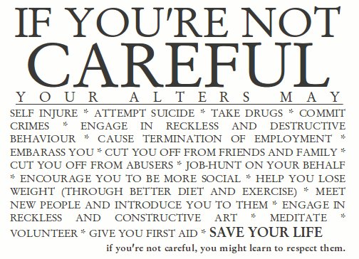 IF YOU'RE NOT CAREFUL by theroyalus