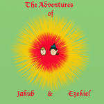 The Adventures of Jakub and Ezekiel