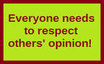 Everyone needs to respect others' opinion stamp