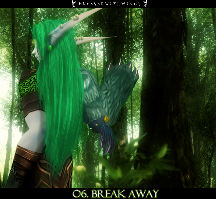 o6. Break Away