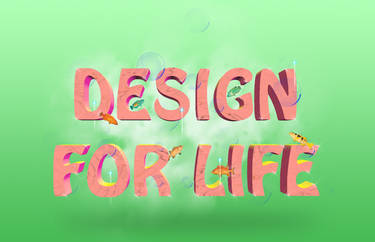 Design for life