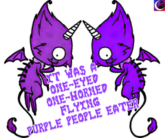 One-Eyed, One-Horned Flying Purple People Eaters!