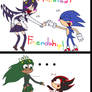 Sonic, Filia,Fukua Y Shadow