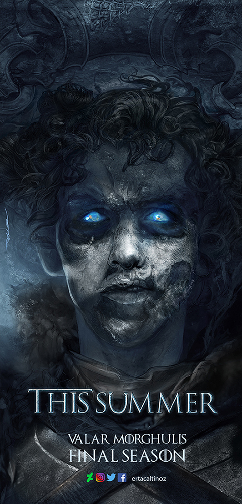 Valar Morghulis by ertacaltinoz