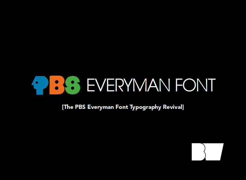 Pbs Fancy Text PBS Everyman Font by BlackWBOfficial on DeviantArt