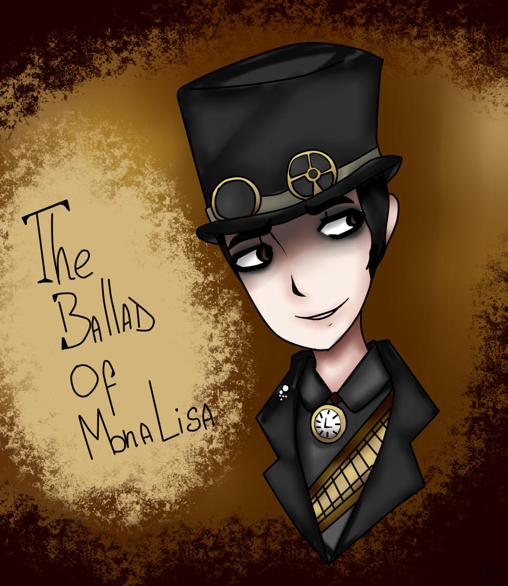 The Ballad Of Mona Lisa By Dibujandoweas On Deviantart The Ballad Of Mona Lisa By Dibujandoweas On Deviantart