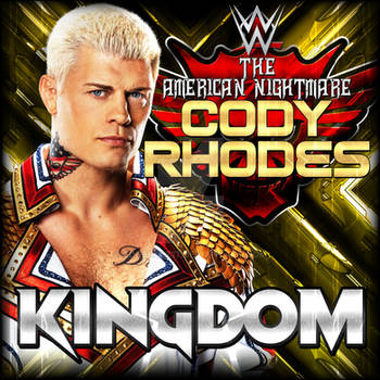 Cody Rhodes - Kingdom