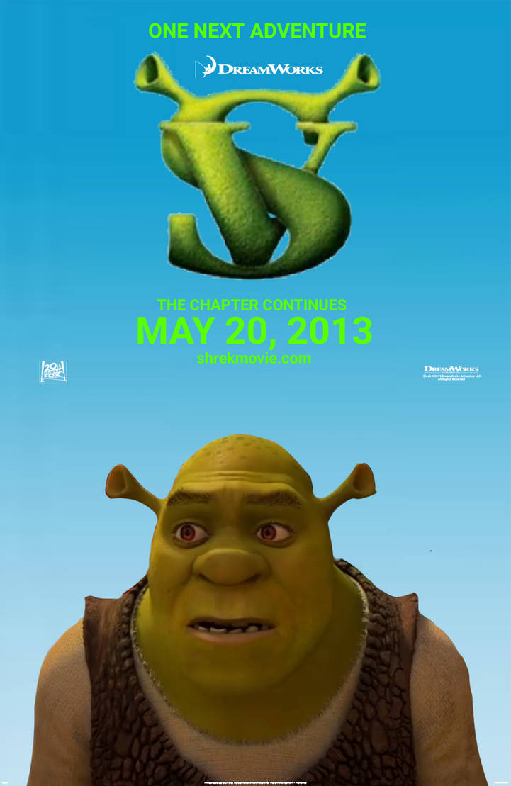 Shrek 5 (2013) Official Teaser Poster by AlexTheTetrisFan on DeviantArt