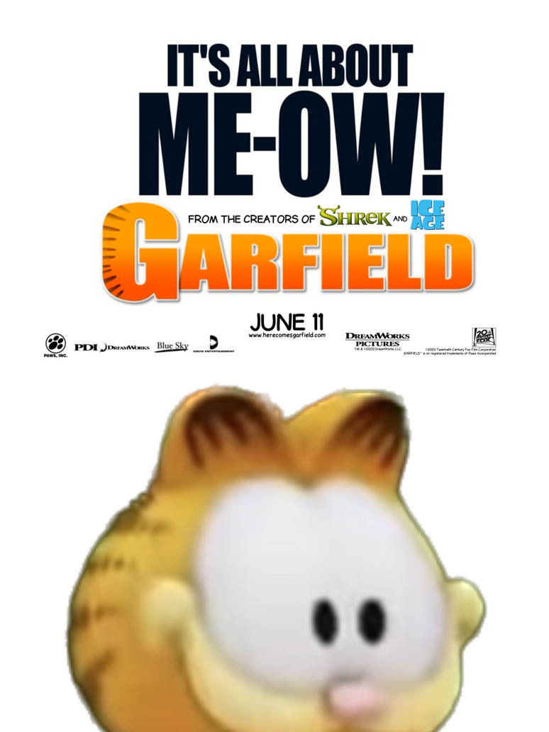 Garfield: The Movie (2004, Fox/DreamWorks AU) by AlexTheTetrisFan on ...