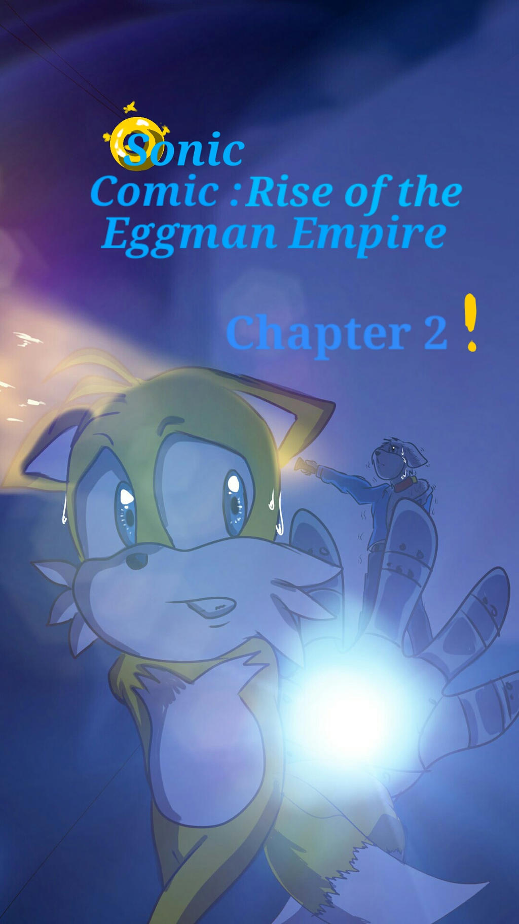 Sonic Rise of the Eggman Empire Chapter 2 Cover by MysteryAnimeguy15 on ...