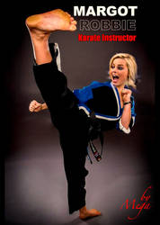 MARGOT ROBBIE - Karate Instructor