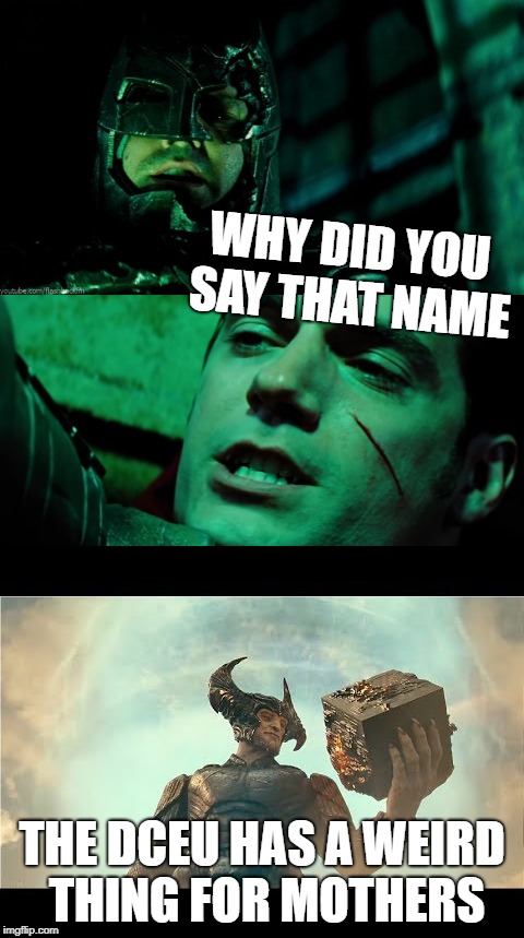 DCEU Mothers day meme by JMK-Prime