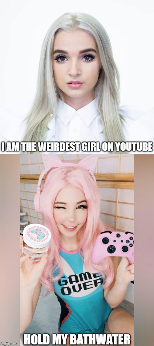 Remember Belle Delphine? : r/memes