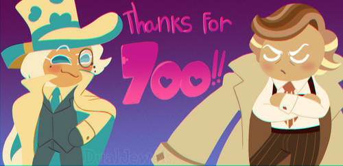 THANKS FOR 700 WATCHERS!!!