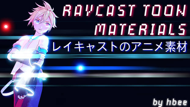 RayCast Toon Materials [DL]