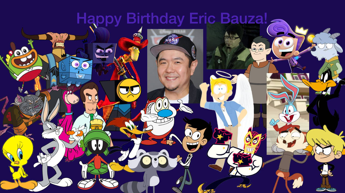 Happy Birthday Eric Bauza! by Shiningstar33 on DeviantArt