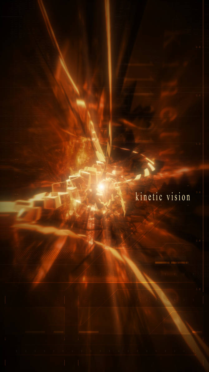 Kinetic Vision by wyste14 on DeviantArt